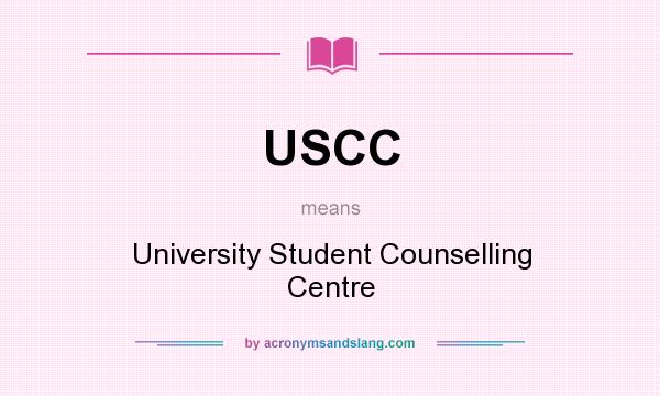 What does USCC mean? It stands for University Student Counselling Centre