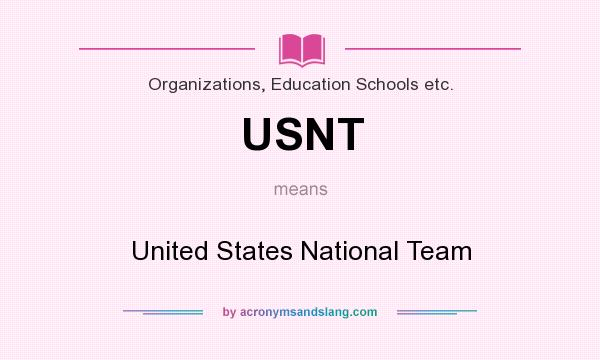 What does USNT mean? It stands for United States National Team