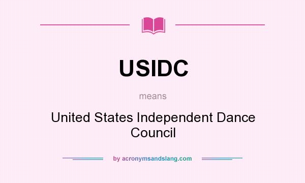 What does USIDC mean? It stands for United States Independent Dance Council