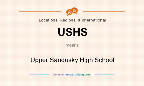 What does USHS mean? It stands for Upper Sandusky High School