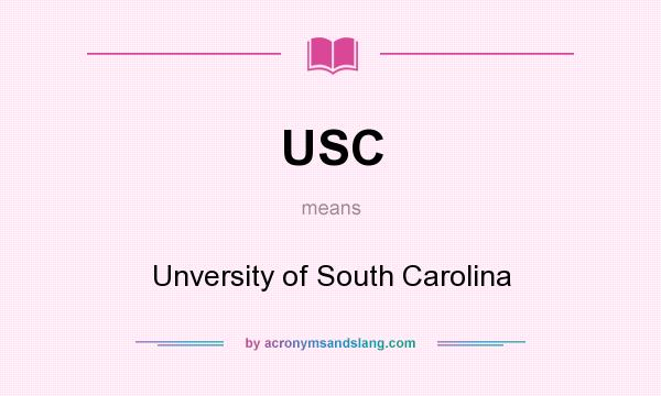 What does USC mean? It stands for Unversity of South Carolina