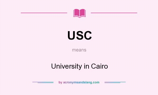 What does USC mean? It stands for University in Cairo