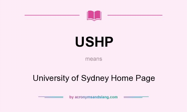 What does USHP mean? It stands for University of Sydney Home Page