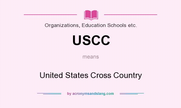 What does USCC mean? It stands for United States Cross Country