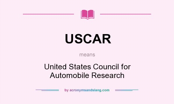 What does USCAR mean? It stands for United States Council for Automobile Research