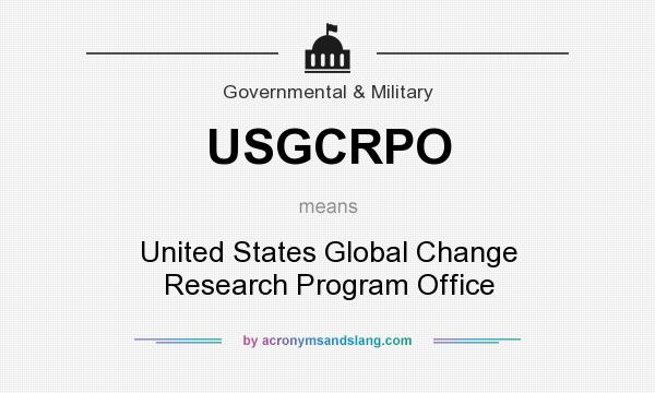 What does USGCRPO mean? It stands for United States Global Change Research Program Office