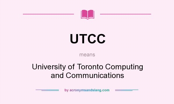 What does UTCC mean? It stands for University of Toronto Computing and Communications