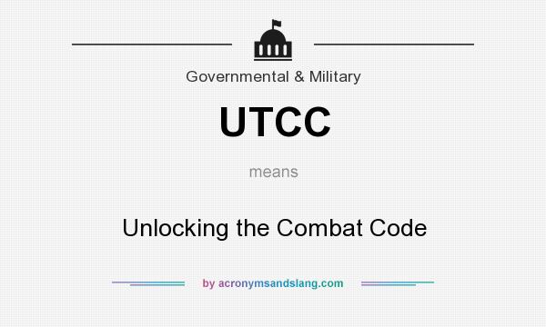 What does UTCC mean? It stands for Unlocking the Combat Code