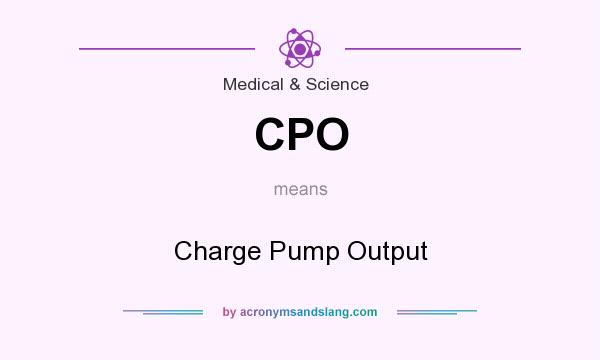 What does CPO mean? It stands for Charge Pump Output