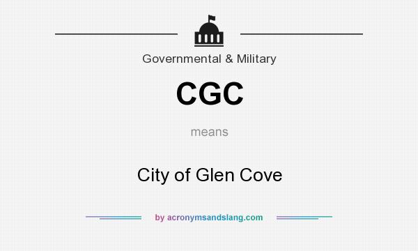 What does CGC mean? It stands for City of Glen Cove