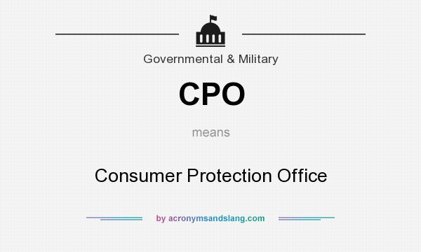 What does CPO mean? It stands for Consumer Protection Office