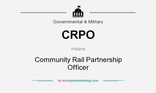 What does CRPO mean? It stands for Community Rail Partnership Officer