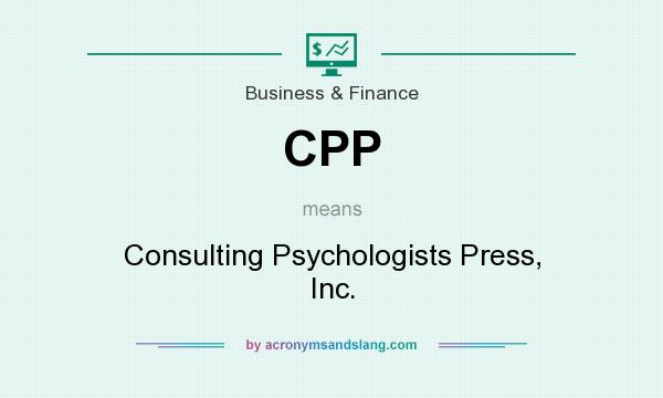 What does CPP mean? It stands for Consulting Psychologists Press, Inc.