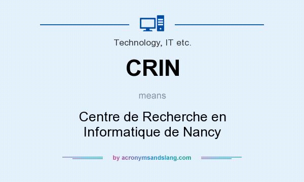 What does CRIN mean? It stands for Centre de Recherche en Informatique de Nancy