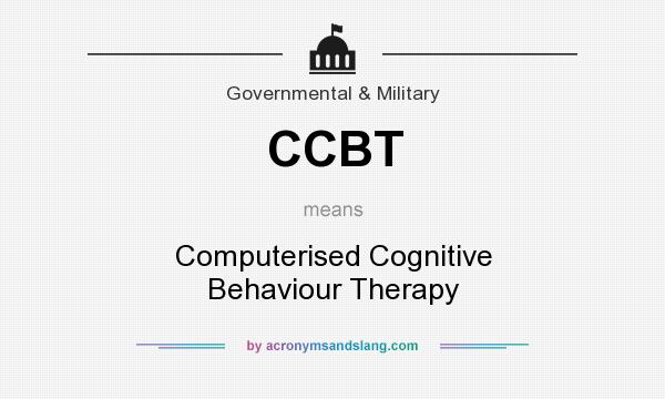 What does CCBT mean? It stands for Computerised Cognitive Behaviour Therapy