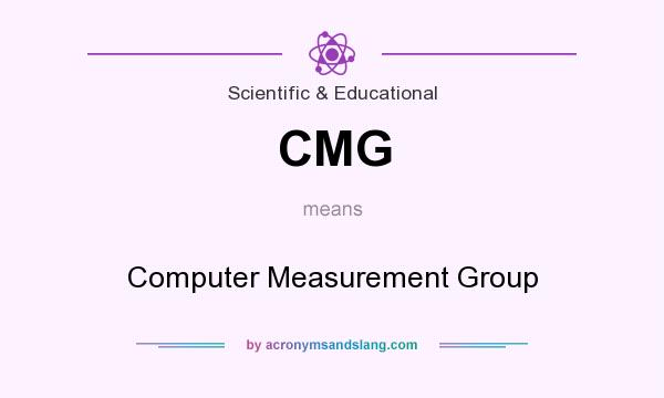 What does CMG mean? It stands for Computer Measurement Group