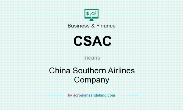 What does CSAC mean? It stands for China Southern Airlines Company