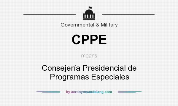 What does CPPE mean? It stands for Consejería Presidencial de Programas Especiales