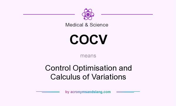 What does COCV mean? It stands for Control Optimisation and Calculus of Variations