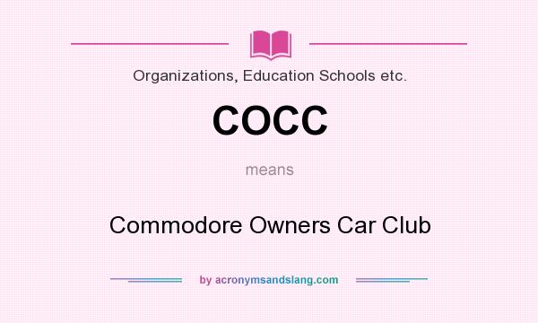 What does COCC mean? It stands for Commodore Owners Car Club