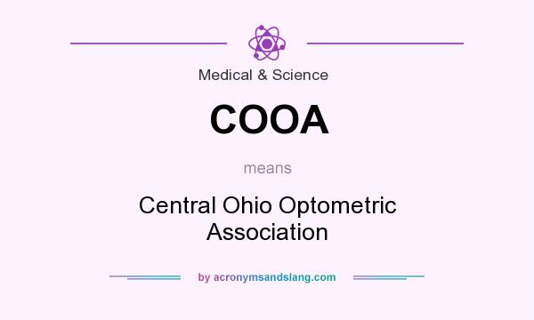 What does COOA mean? It stands for Central Ohio Optometric Association