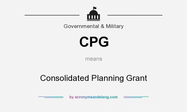 What does CPG mean? It stands for Consolidated Planning Grant