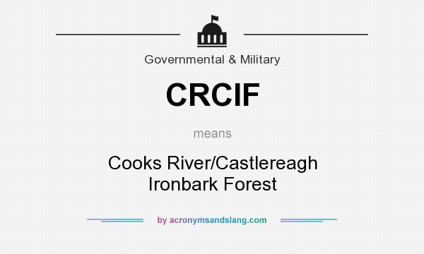What does CRCIF mean? It stands for Cooks River/Castlereagh Ironbark Forest