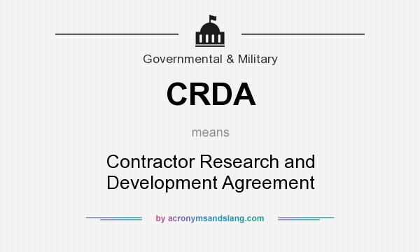 What does CRDA mean? It stands for Contractor Research and Development Agreement