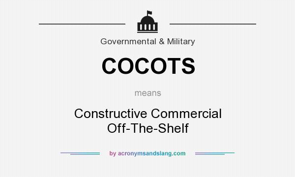 What does COCOTS mean? It stands for Constructive Commercial Off-The-Shelf