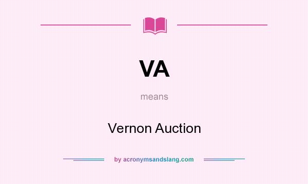 What does VA mean? It stands for Vernon Auction