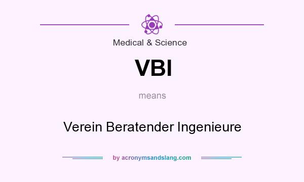 What does VBI mean? It stands for Verein Beratender Ingenieure