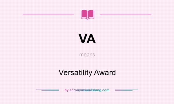 What does VA mean? It stands for Versatility Award