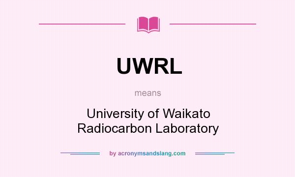 What does UWRL mean? It stands for University of Waikato Radiocarbon Laboratory