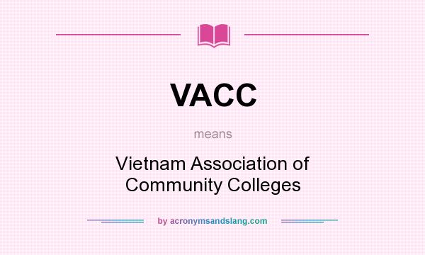 What does VACC mean? It stands for Vietnam Association of Community Colleges
