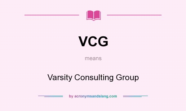 What does VCG mean? It stands for Varsity Consulting Group
