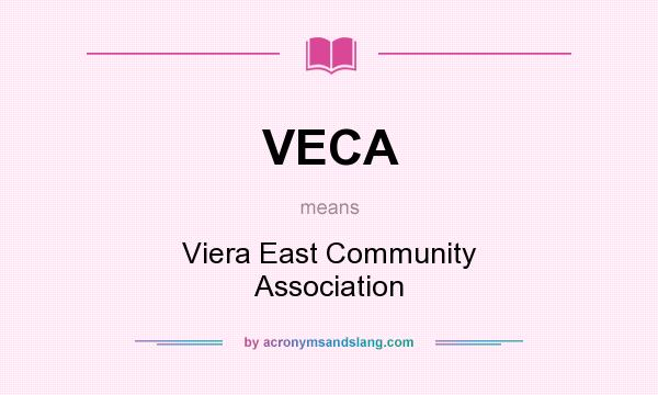 What does VECA mean? It stands for Viera East Community Association