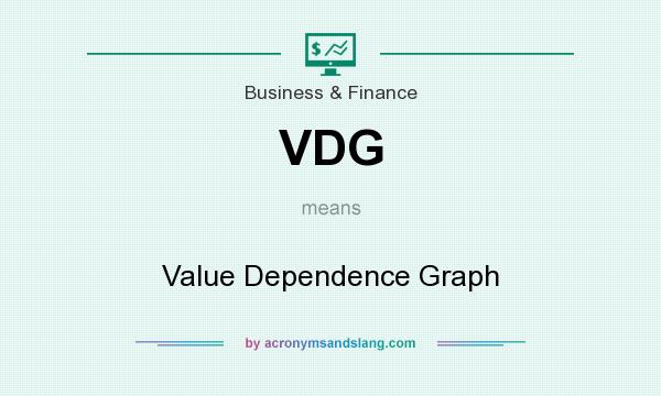 What does VDG mean? It stands for Value Dependence Graph