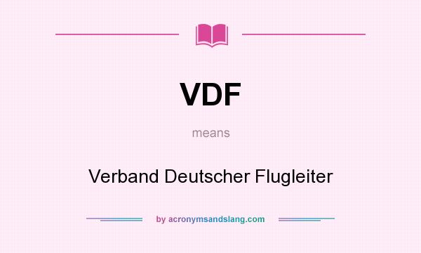 What does VDF mean? It stands for Verband Deutscher Flugleiter