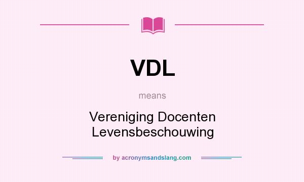 What does VDL mean? It stands for Vereniging Docenten Levensbeschouwing