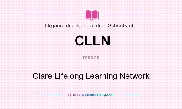 What does CLLN mean? It stands for Clare Lifelong Learning Network
