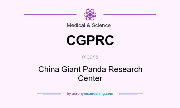 What does CGPRC mean? It stands for China Giant Panda Research Center