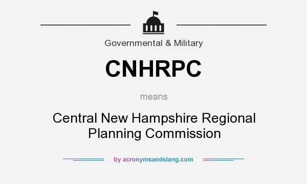 What does CNHRPC mean? It stands for Central New Hampshire Regional Planning Commission