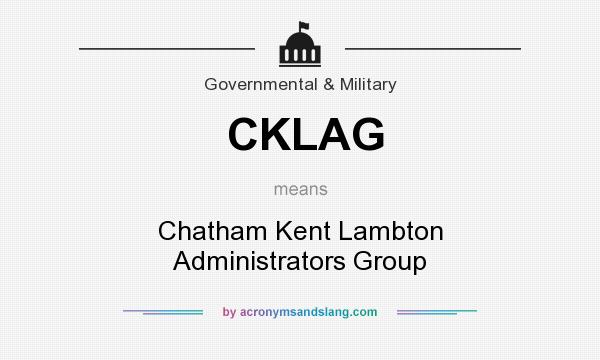 What does CKLAG mean? It stands for Chatham Kent Lambton Administrators Group