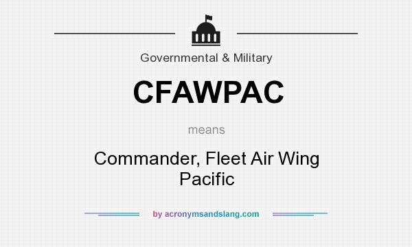 What does CFAWPAC mean? It stands for Commander, Fleet Air Wing Pacific