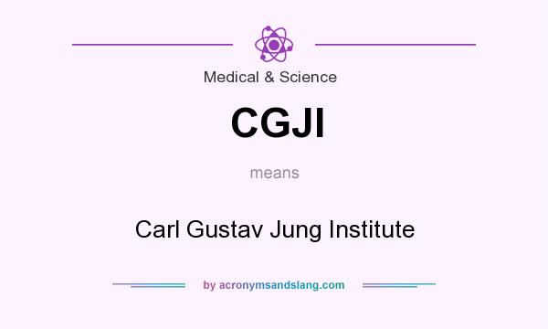 What does CGJI mean? It stands for Carl Gustav Jung Institute