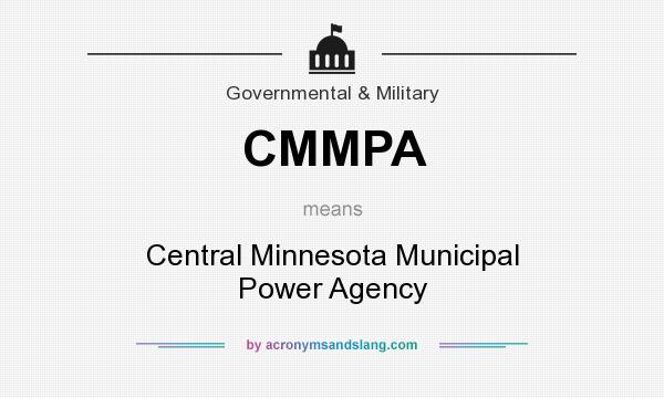 What does CMMPA mean? It stands for Central Minnesota Municipal Power Agency