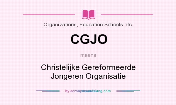 What does CGJO mean? It stands for Christelijke Gereformeerde Jongeren Organisatie