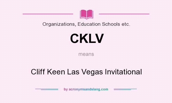 What does CKLV mean? It stands for Cliff Keen Las Vegas Invitational