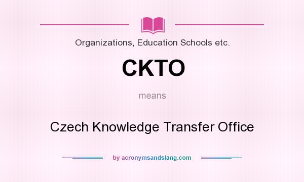 What does CKTO mean? It stands for Czech Knowledge Transfer Office