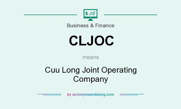 What does CLJOC mean? It stands for Cuu Long Joint Operating Company